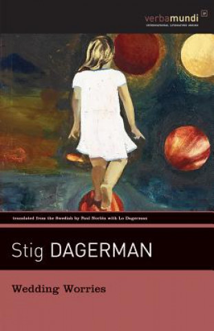 Kniha Wedding Worries Stig Dagerman