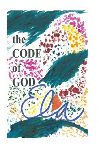 Carte The Code of God Ela