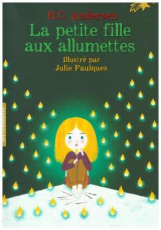 Kniha La Petite fille aux allumettes Hans Christian Andersen