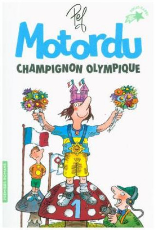 Livre Motordu champignon olympique Pef