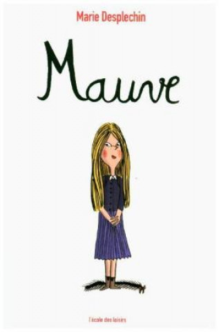 Knjiga Mauve Marie Desplechin