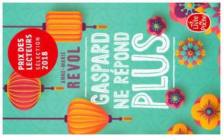 Boek Gaspard ne repond plus Anne-Marie Revol