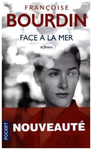 Knjiga Face a la mer Françoise Bourdin