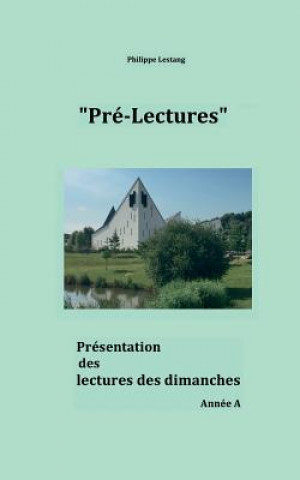 Knjiga Pre-lectures A Philippe Lestang