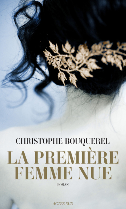 Knjiga La premiere femme nue Christophe Bouquerel