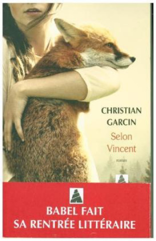 Knjiga Selon Vincent Christian Garcin