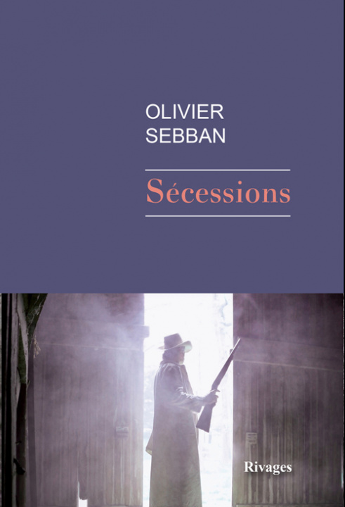 Könyv Sécessions Olivier Sebban