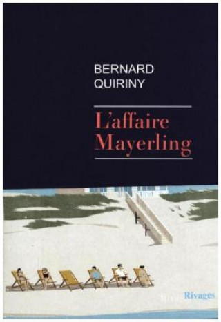 Carte L'affaire Mayerling Bernard Quiriny