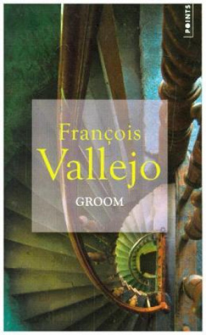 Livre Groom François Vallejo