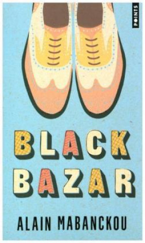 Kniha Black bazar Alain Mabanckou