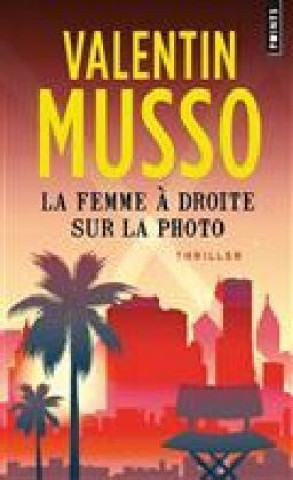 Книга La femme a droite sur la photo Valentin Musso