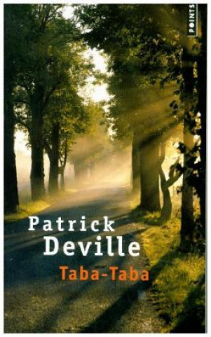 Kniha Taba-Taba Patrick Deville