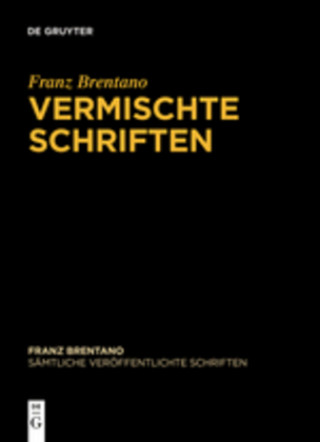 Kniha Vermischte Schriften Franz Brentano