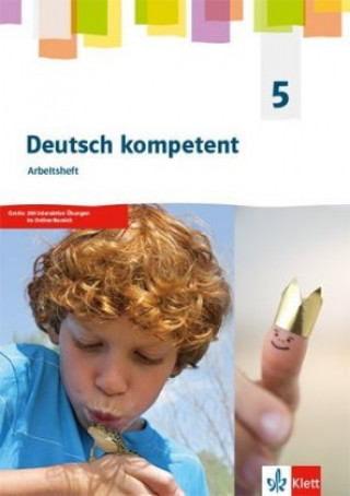 Knjiga Deutsch kompetent 5. Allgemeine Ausgabe Gymnasium, Arbeitsheft 