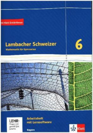 Knjiga Lambacher Schweizer Mathematik 6. Ausgabe Bayern 