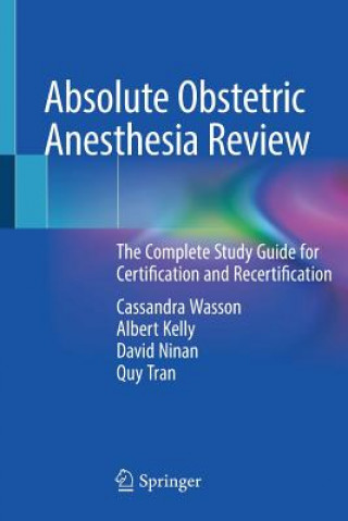 Carte Absolute Obstetric Anesthesia Review Cassandra Wasson