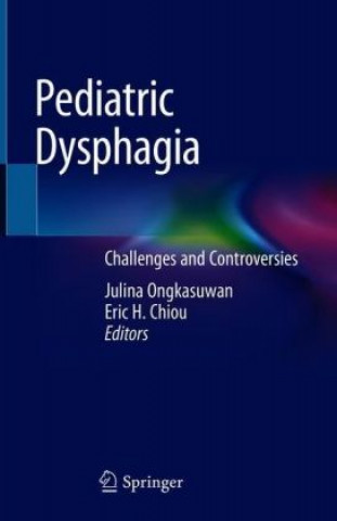 Livre Pediatric Dysphagia Julina Ongkasuwan