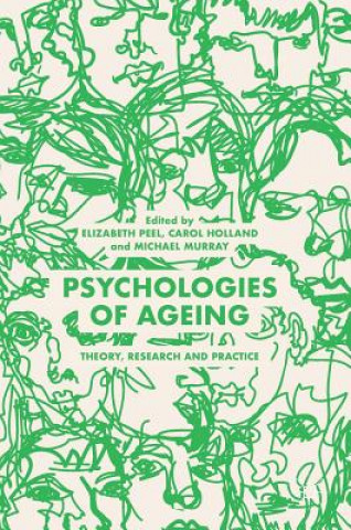 Carte Psychologies of Ageing Elizabeth Peel