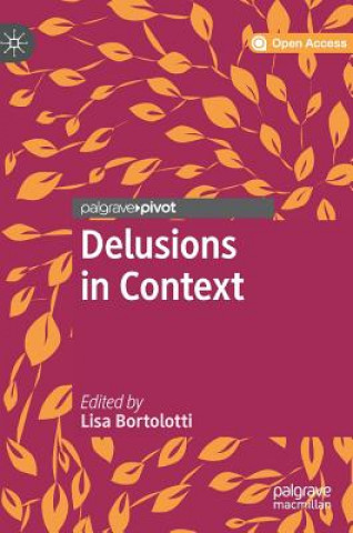 Book Delusions in Context Lisa Bortolotti