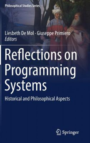 Knjiga Reflections on Programming Systems Liesbeth de Mol