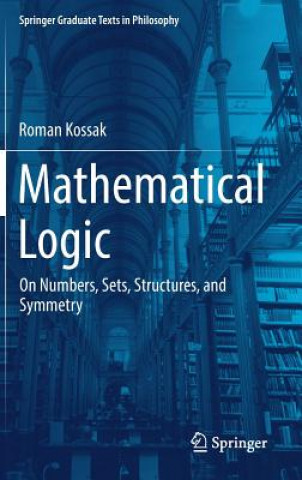 Książka Mathematical Logic Roman Kossak