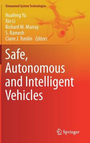 Kniha Safe, Autonomous and Intelligent Vehicles Huafeng Yu