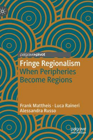 Knjiga Fringe Regionalism Frank Mattheis