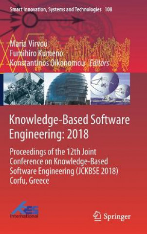 Knjiga Knowledge-Based Software Engineering: 2018 Maria Virvou