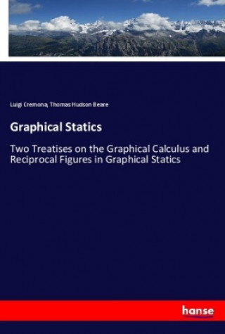 Knjiga Graphical Statics Luigi Cremona