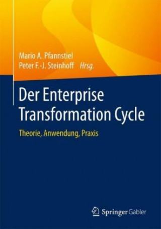 Βιβλίο Der Enterprise Transformation Cycle Mario A. Pfannstiel