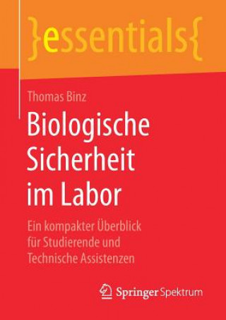 Libro Biologische Sicherheit Im Labor Thomas Binz