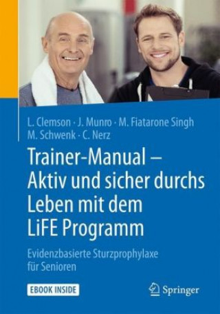 Kniha Trainer-Manual - Aktiv und sicher durchs Leben mit dem LiFE Programm, m. 1 Buch, m. 1 E-Book Lindy Clemson