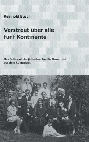 Libro Verstreut über alle fünf Kontinente Reinhold Busch