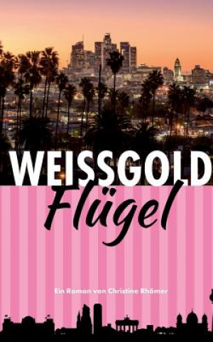 Libro Weissgold-Flugel Christine Rhömer