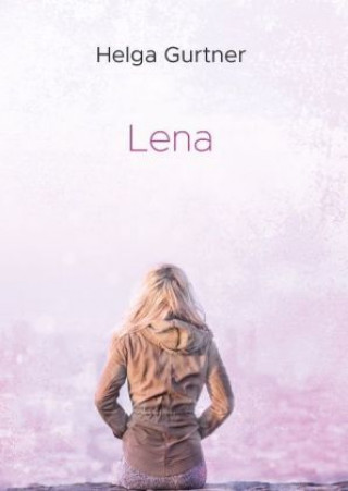 Libro Lena Helga Gurtner