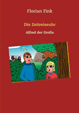 Kniha Zeitreiseuhr Florian Fink