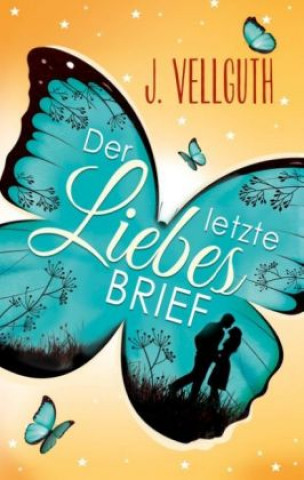 Knjiga Der letzte Liebesbrief J. Vellguth