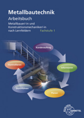 Книга Metallbautechnik Arbeitsbuch Fachstufe 1 Jürgen Herold