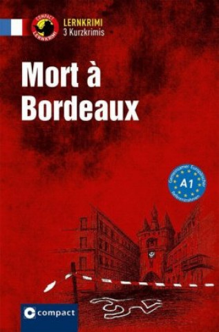 Kniha Mort ? Bordeaux Virginie Pironin