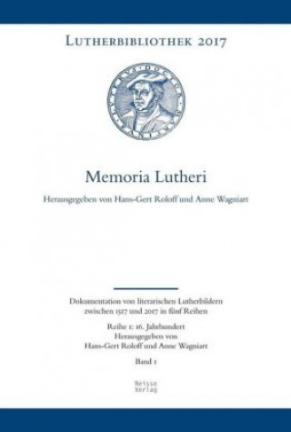 Książka Memoria Lutheri Hans-Gert Roloff