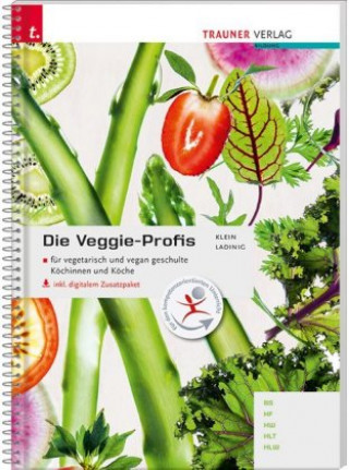 Buch Die Veggie-Profis, inkl. digitalem Zusatzpaket Lisa Klein