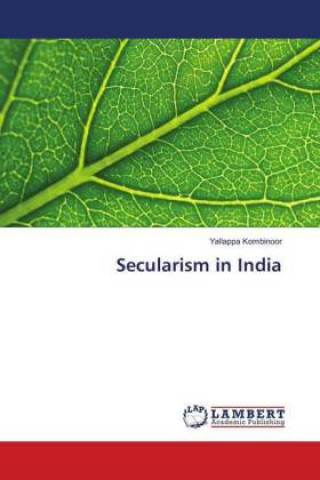 Livre Secularism in India Yallappa Kombinoor