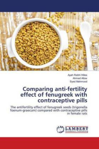 Carte Comparing anti-fertility effect of fenugreek with contraceptive pills Ayah Rebhi Hilles