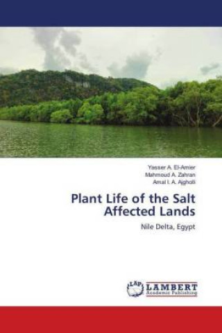 Carte Plant Life of the Salt Affected Lands Yasser A. El-Amier
