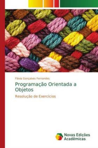 Βιβλίο Programacao Orientada a Objetos Flávia Gonçalves Fernandes