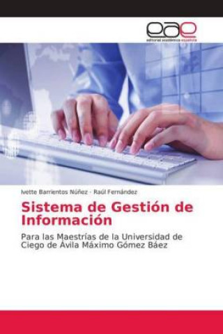 Knjiga Sistema de Gestion de Informacion Ivette Barrientos Nú?ez