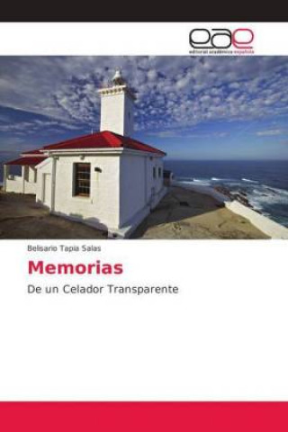 Buch Memorias Belisario Tapia Salas