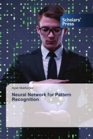 Buch Neural Network for Pattern Recognition Ayan Mukherjee