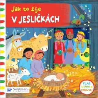 Knjiga Jak to žije - V jesličkách Emily Bolam