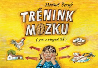 Book Trénink mozku pro 1. stupeň ZŠ Michal Černý